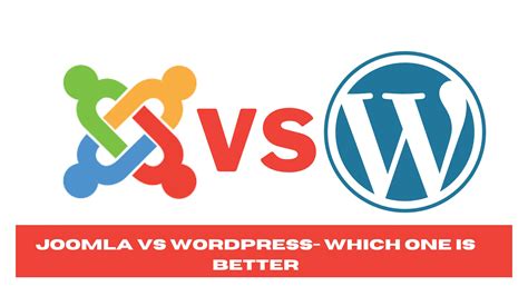 Joomla Vs WordPress - Which One Is Best In 2025 - Octal Digital