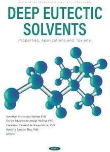 Deep Eutectic Solvents: Properties, Applications and Toxicity: Buy Deep ...