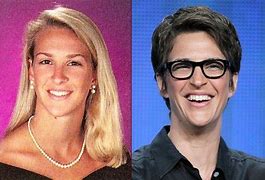 Image result for Rachel Maddow Before