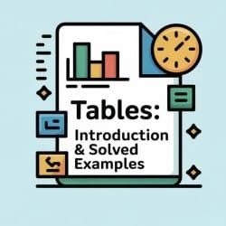 Tables Introduction and Solved Examples - Quantitative Reasoning for UCAT