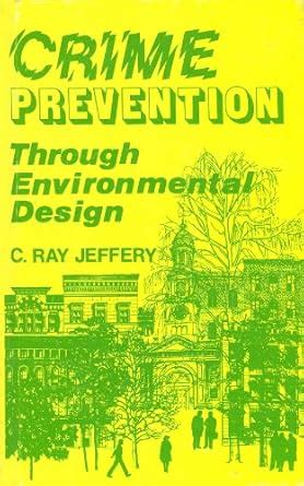 Buy Crime Prevention Through Environmental Design Book Online at Low ...