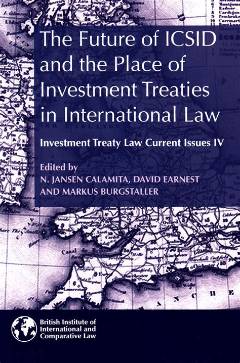 Buy The Future of ICSID and the Place of Investment Treaties in ...