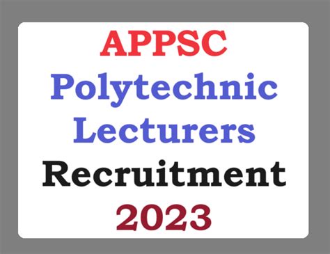 APPSC Polytechnic Lecturers Recruitment 2023 for 99 JL Posts ...