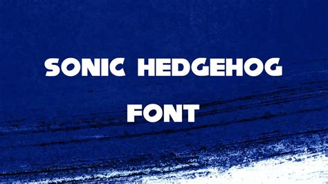 Sonic Hedgehog Font Free Download