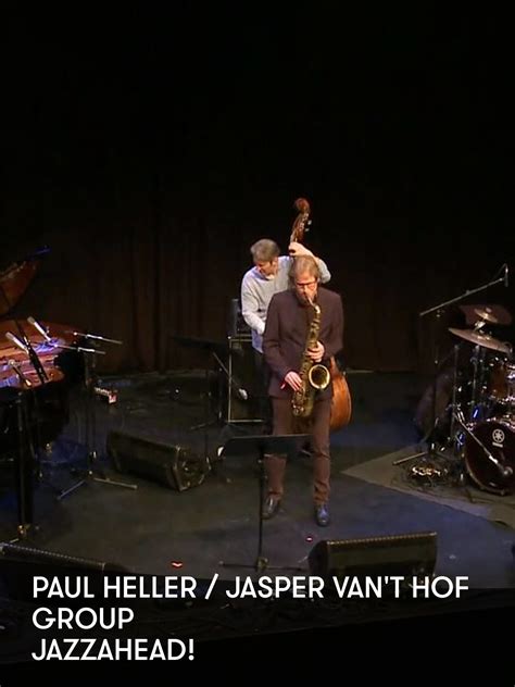 Prime Video: Paul Heller / Jasper Van't Hof Group - jazzahead!