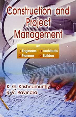 Buy Construction and Project Management for Engineers, Architects ...
