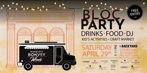 Marriott Bonvoy on Wheels BLOC Party, Courtyard by Marriott Phuket Town ...