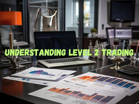 Image result for Level 2 Trading Tutorial