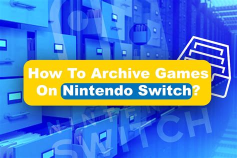 Image result for Nintendo Switch Archiving Software