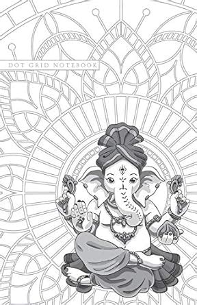 Dot Grid Notebook: Dotted Journal and Planner with Ganesh Elephant and ...
