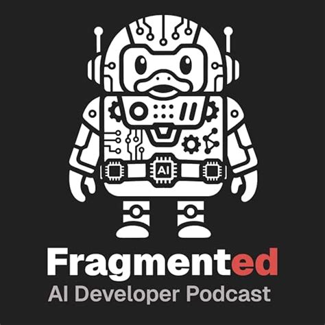 Fragmented - AI Developer Podcast : Kaushik Gopal Iury Souza: Amazon.in ...