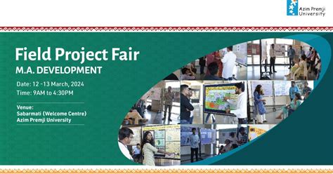 MA Development Field Project Fair 2024 - Azim Premji University