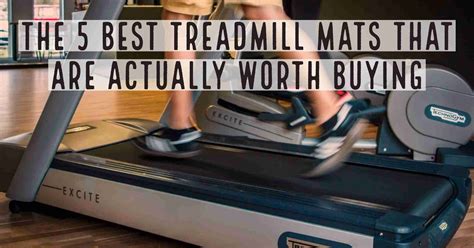 5 Best Treadmill Mats (Hardwood, Floors Or Carpet) - [2026]