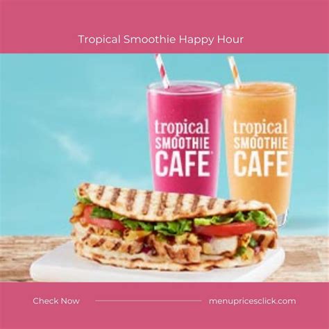 Tropical Smoothie Happy Hour - Top Picks!