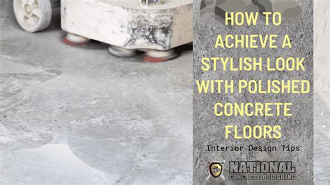 How to Achieve a Stylish Look with Polished Concrete Floors: Interior ...