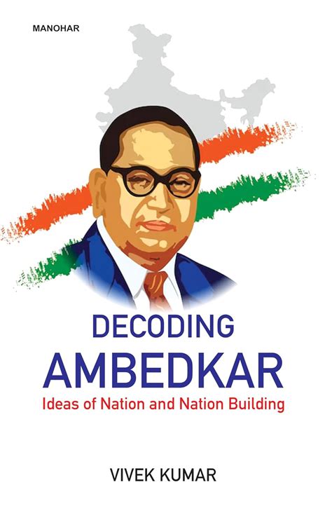 Buy Decoding Ambedkar: Ideas of Nation and Nation Building Book Online ...