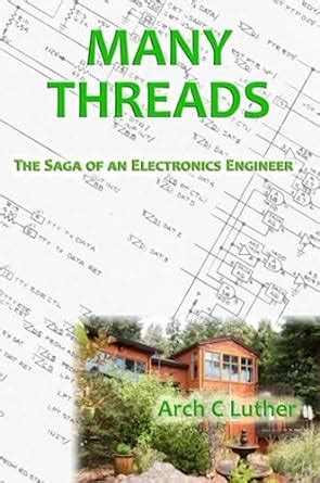 Buy Many Threads: The Saga of an Electronics Engineer Book Online at ...