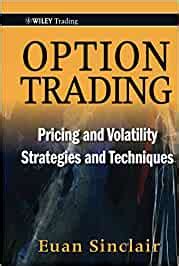 Buy Option Trading: Pricing and Volatility Strategies and Techniques ...