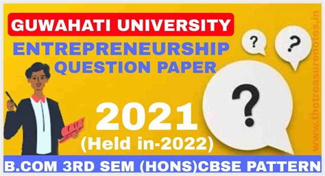 Entrepreneurship Question Paper' 2021(Held in 2022) Guwahati University ...