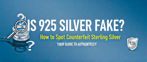Is 925 Silver Fake? How to Spot Counterfeit Sterling Silver Jewellery