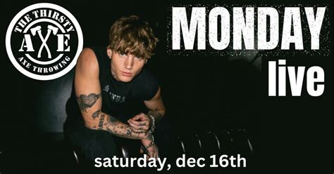 Monday LIVE @ The Thirsty Axe for FREE!!, The Thirsty Axe, Ukiah, 16 ...