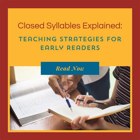 Closed Syllables Explained: Teaching Strategies for Early Readers