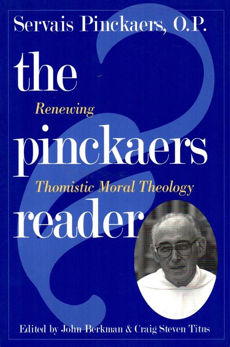 The Pinckaers Reader – StPauls