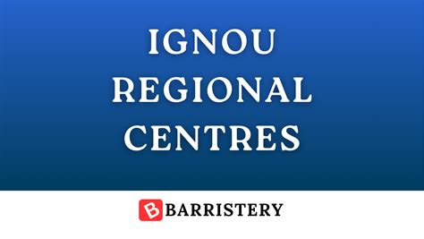 IGNOU Regional Centres List 2024 : Address, Contact Number, Code ...