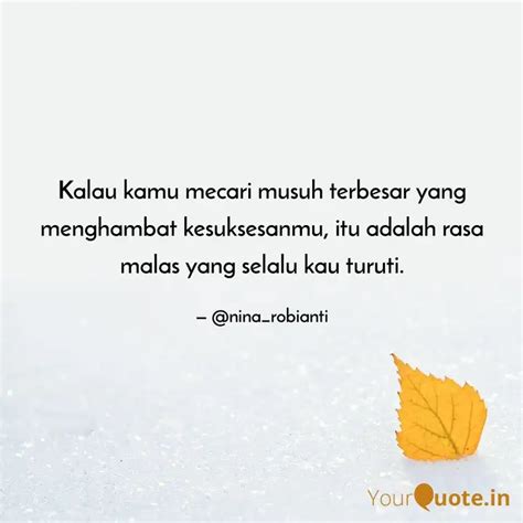 Kalau kamu mecari musuh t... | Quotes & Writings by Nina Robianti ...