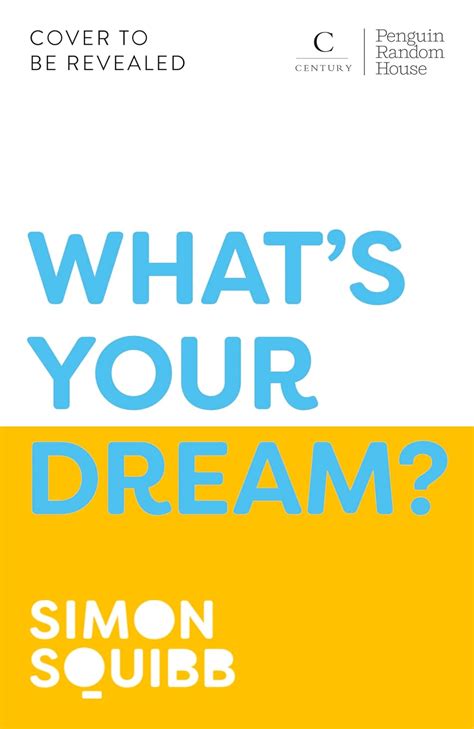 What's Your Dream?: Find Your Passion. Love Your Work. Build a Richer ...
