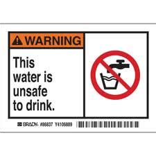 WARNING This water is unsafe to drink. Labels - Brady Part: 86837 ...