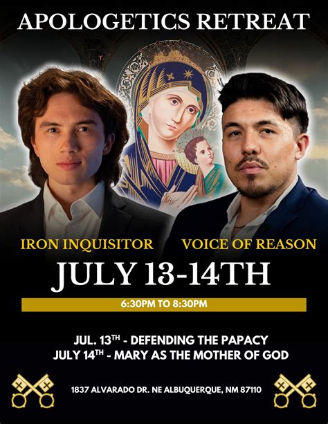 Apologetics Retreat with Iron Inquisitor and Voice of Reason | Our Lady ...