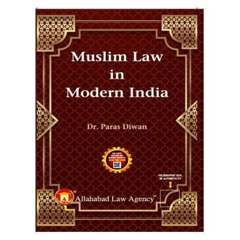 Muslim Law In Modern India | Author By Dr. Paras Diwan | Revised ...