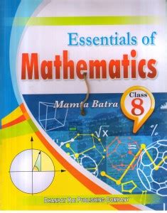 ESSENTIALS OF MATHEMATICS CLASS -8: Buy ESSENTIALS OF MATHEMATICS CLASS ...