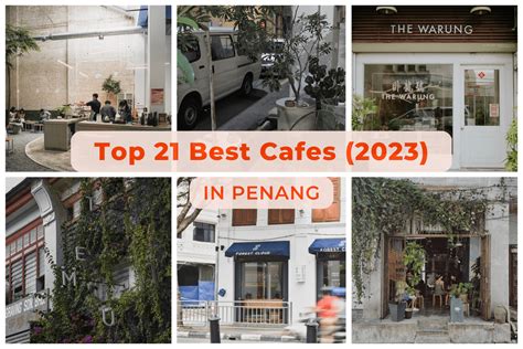 Top 22 Best Cafe in Penang [2025 Edition] – Penanglicious