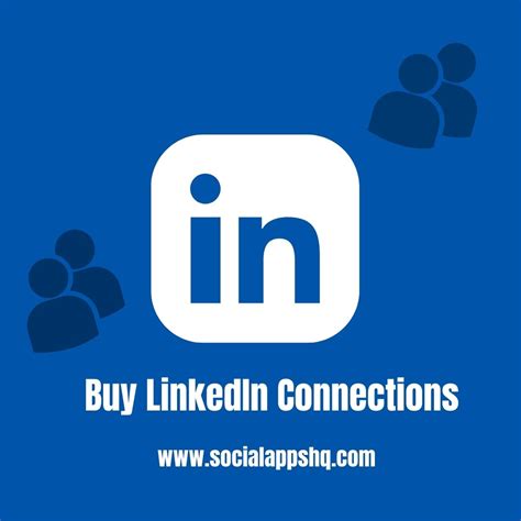 Buy LinkedIn Connections - 100% Real Users - SocialAppsHQ