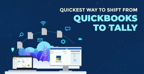 The quickest way to shift from Quickbooks to Tally