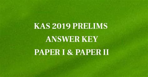 KAS 2019 Provisional Answer Key Part I and II Kerala Administrative ...