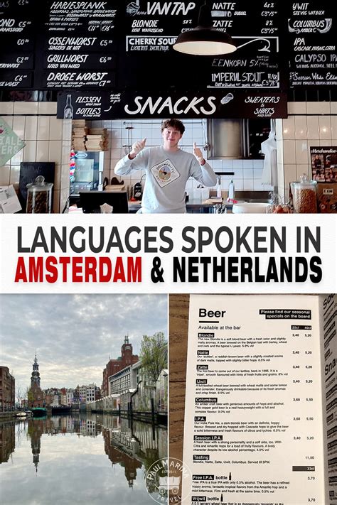 What Language Do They Speak In Amsterdam And In The Netherlands ...