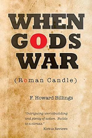 Buy When Gods War: Roman Candle Book Online at Low Prices in India ...