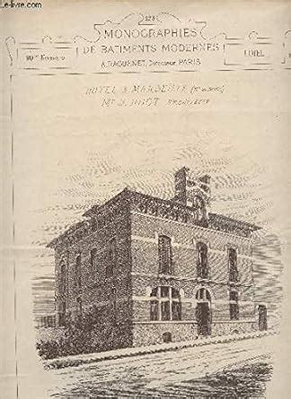 HOTEL A MARSEILLE - DE Mr J? HUOT , ARCHITECTE / N°99 de la COLLECTION ...
