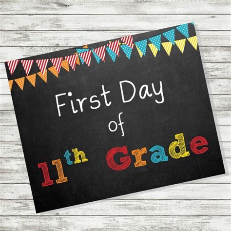 First Day Of 11Th Grade Sign Free Printable - Educational Printable ...