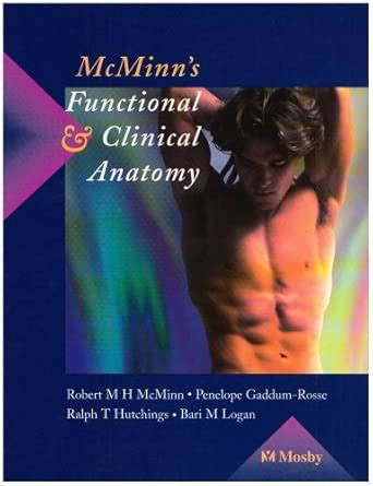 Buy McMinn's Functional and Clinical Anatomy Book Online at Low Prices ...