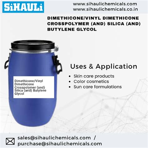 Dimethicone/Vinyl Dimethicone Crosspolymer (and) Silica (and) Butylene ...