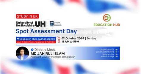 University of Hertfordshire Spot Assessment Day | Sylhet, EducationHub ...