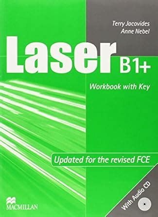 Buy Laser B1+ Pre-FCE Workbook +key & CD Pack International Book Online ...