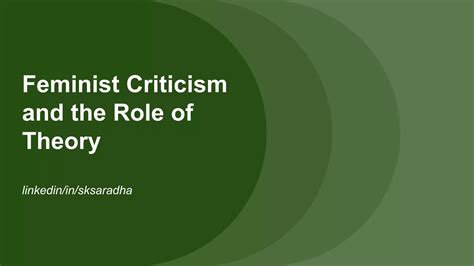 Feminist criticism and the role of theory | PPTX