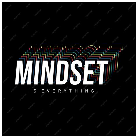 Premium Vector | Mindset is everything motivational inspirational quote ...
