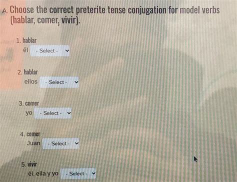 a. choose the correct preterite tense conjugation model verbs (hablar ...