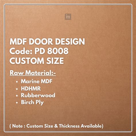 PD- 8008- HDHMR MDF PANEL - ( CUSTOM SIZE ) - MDF DOOR DESIGN – Materialin